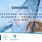 Szkolenie: Sztuczna inteligencja w biznesie – rozwiązania dla MŚP, 10-11 czerwca 2025, Olsztyn